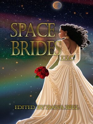 cover image of Space Brides, LLC